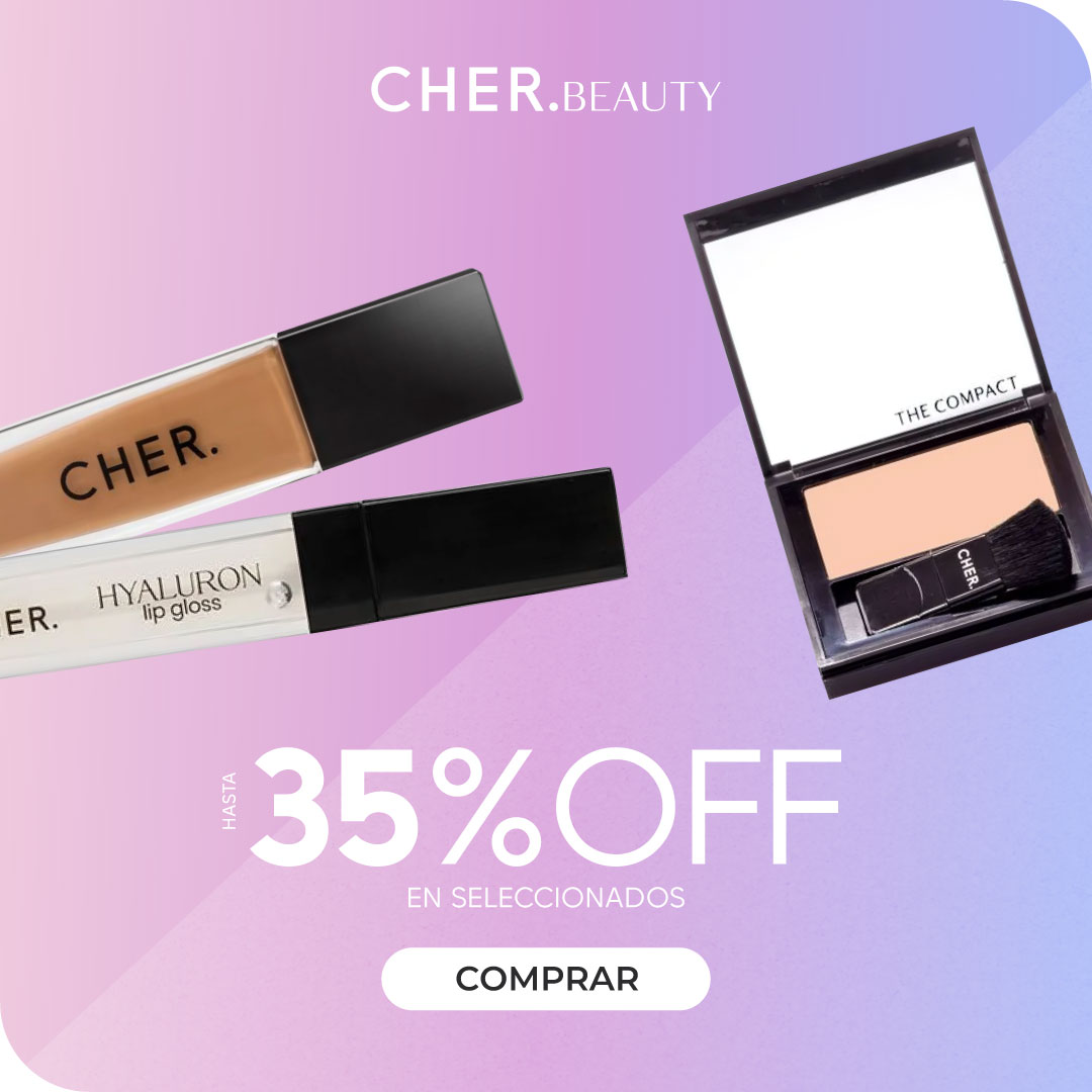 CHER HASTA 35% EN SELECCIONADOS